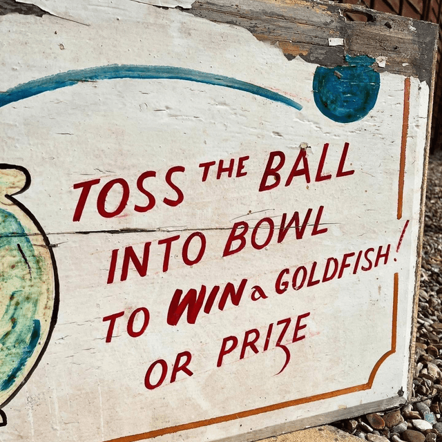 “Toss The Ball Into Bowl To WIN A Goldfish Or Prize” Carnival Game Showman’s Advertising Sign