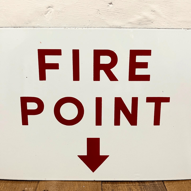 1950’s Industrial Factory “Fire Point” Fire Directive Sign