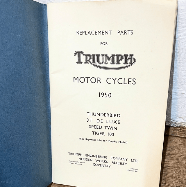 Original Triumph Illustrated Replacement Parts for Motor Cycles 1950 Models