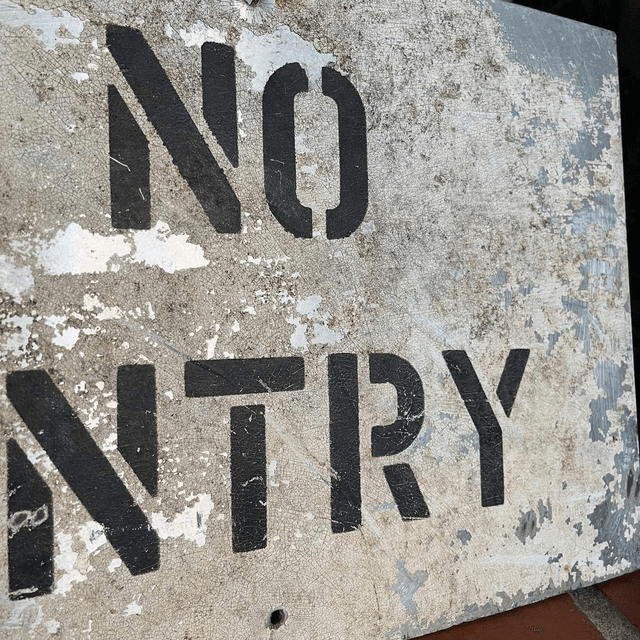 Vintage industrial “No Entry” sign