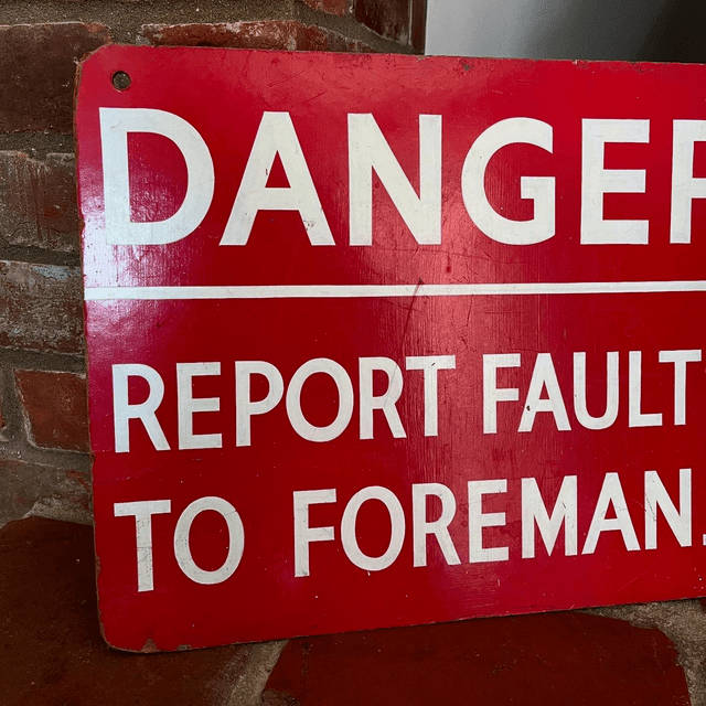 1950’s Industrial Factory/ Construction Hand Painted Directive Sign 