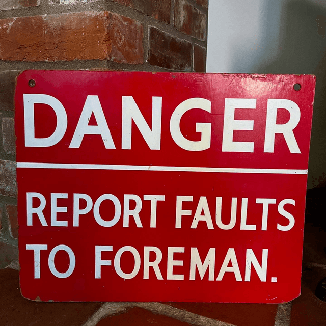1950’s Industrial Factory/ Construction Hand Painted Directive Sign 