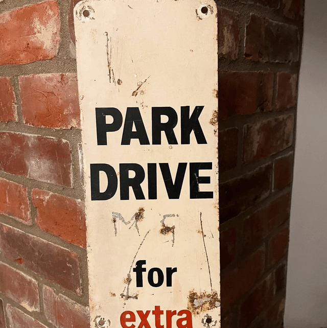 Original “PARK DRIVE for extra flavour! PARK DRIVE” Advertising Sign