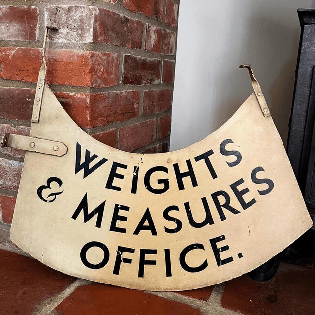 Early 1930’s/ 40’s Weights &amp; Measures Office Sign